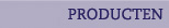 Producten